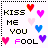 kissinfool.gif